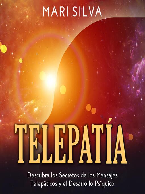 Title details for Telepatía by Mari Silva - Available